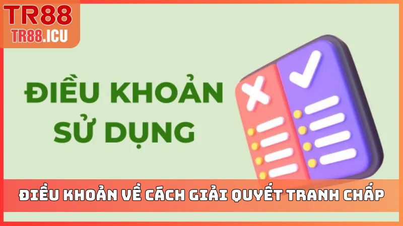 Điều khoản về cách giải quyết tranh chấp